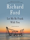 Cover image for Let Me Be Frank with You